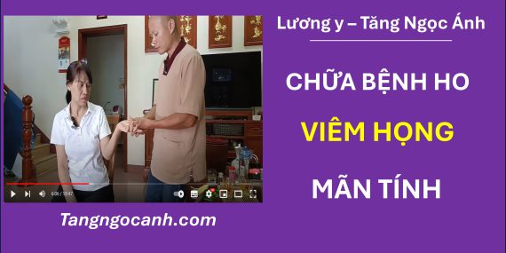 Chữa ho Tăng Ngọc Ánh